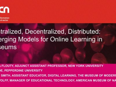 image for resource Centralized, Decentralized, Distributed: Emerging Models for Online Learning in Museums